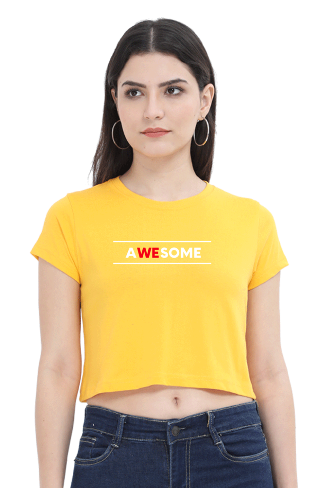 Trendy "Crop Top A We Some" Printed Women's Crop T-Shirt