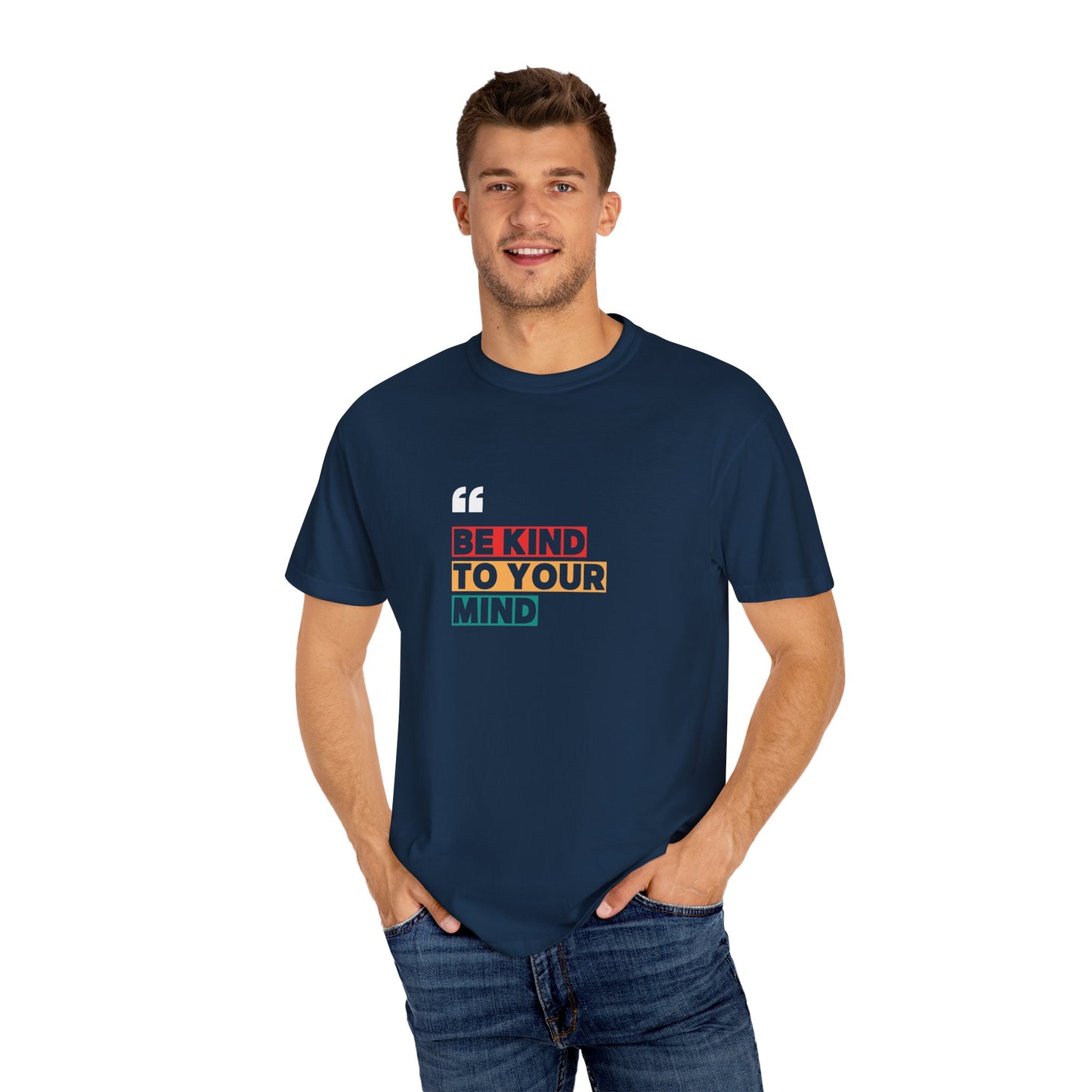 Be Kind to Your Mind" Positive Mental Health Printed T-Shirt