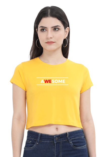 Trendy "Crop Top A We Some" Printed Women's Crop T-Shirt