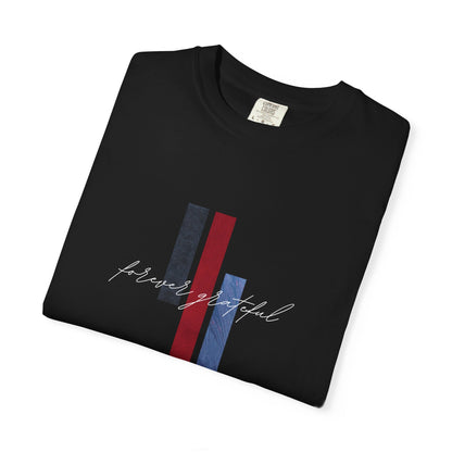 "Forever Grateful" Printed T-Shirt – Minimalist Inspirational Tee