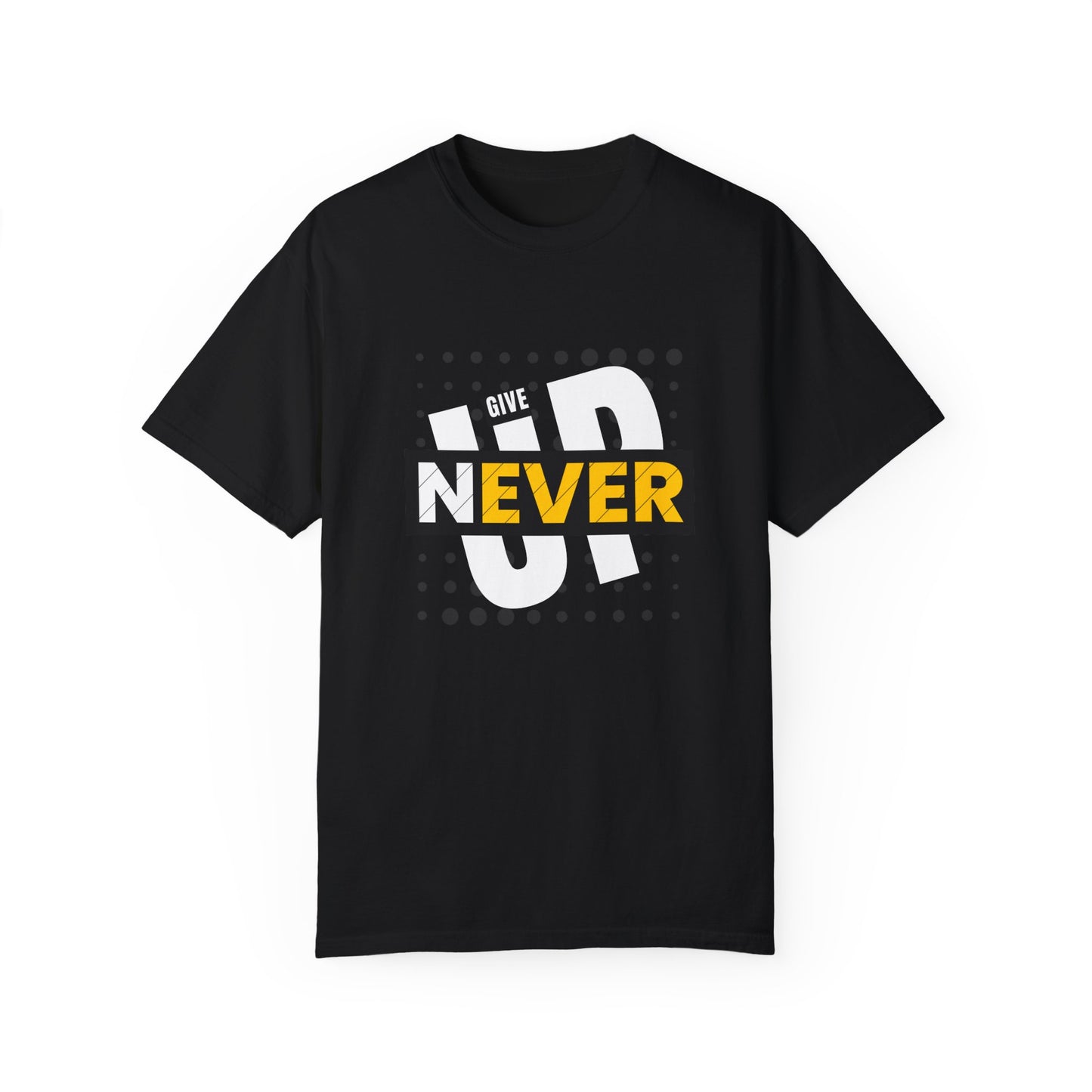 Never Give Up Printed T-Shirt – Strength You Can Wear
