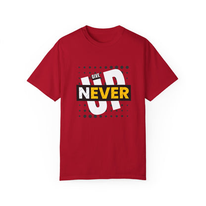 Never Give Up Printed T-Shirt – Strength You Can Wear