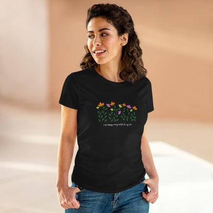 "I Am Happy and Grateful for My Life" Motivational Quote Printed T-Shirt