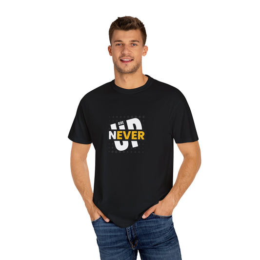 "Never Give Up" Motivational Printed T-Shirt – Inspire Confidence, Wear Determination